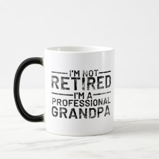 I'm Not Retired I'm A Professional Grandpa Color Morph Mug