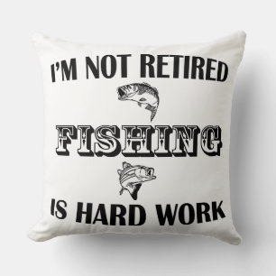 I'm Not Retired Throw Pillow