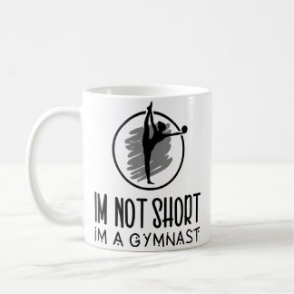 Im Not Short Im A Gymnast Cheerleading Coffee Mug