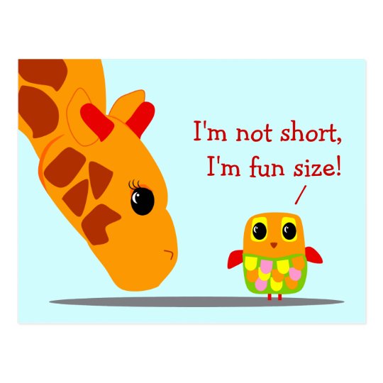 I'm not short, I'm fun size Funny Postcard