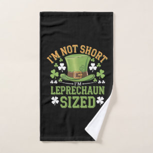I'm Not Short I'm Leprechaun Size for St Patricks Hand Towel