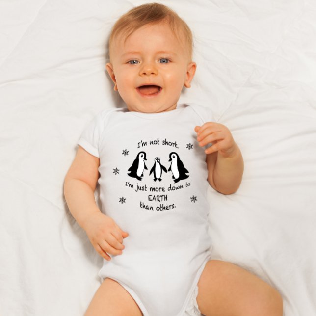 I'm not short, just more down to earth baby bodysuit (Creator Uploaded)