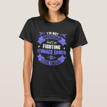 I'm Not Superwoman But I'm Fighting Stomach Cancer T-Shirt