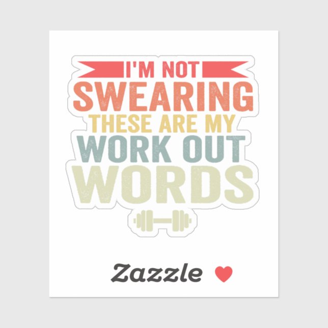 I'm Not Swearing These Are my Workout Words Gym Sticker (Sheet)