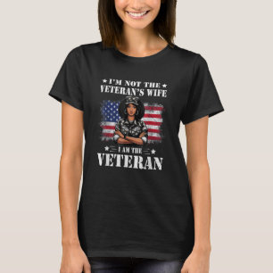 I'm not Veteran's Wife I'm Veteran American Flag T-Shirt