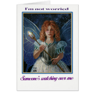 I'm not worried, Someone's watching over me Cards