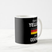 I'm Not Yelling I'm German T-Shirt Men Women Funny Coffee Mug (Front Right)