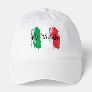 I'm not yelling, I'm Italian funny Italy  Hat