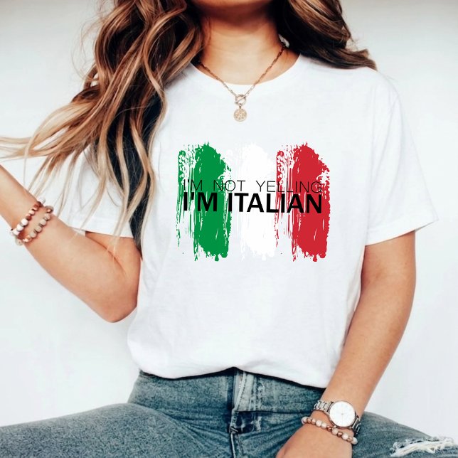 I'm not yelling, I'm Italian funny Italy T-Shirt (Creator Uploaded)