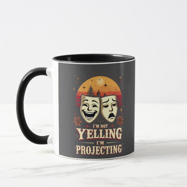 I'm Not Yelling I'm Projecting Retro Theater  Mug (Left)