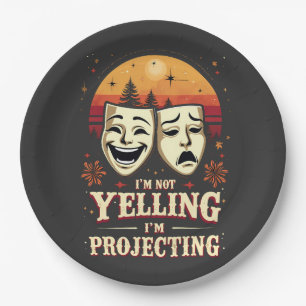 I'm Not Yelling I'm Projecting Retro Theater Paper Plates