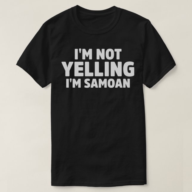 I'm Not Yelling I'm Samoan  Pullover  (Design Front)