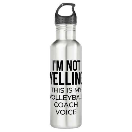 Im not yelling this is my volleyball coach voice stainless steel water bottle
