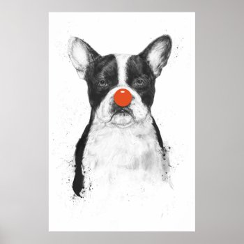 I'm Not Your Clown Poster by bsolti at Zazzle