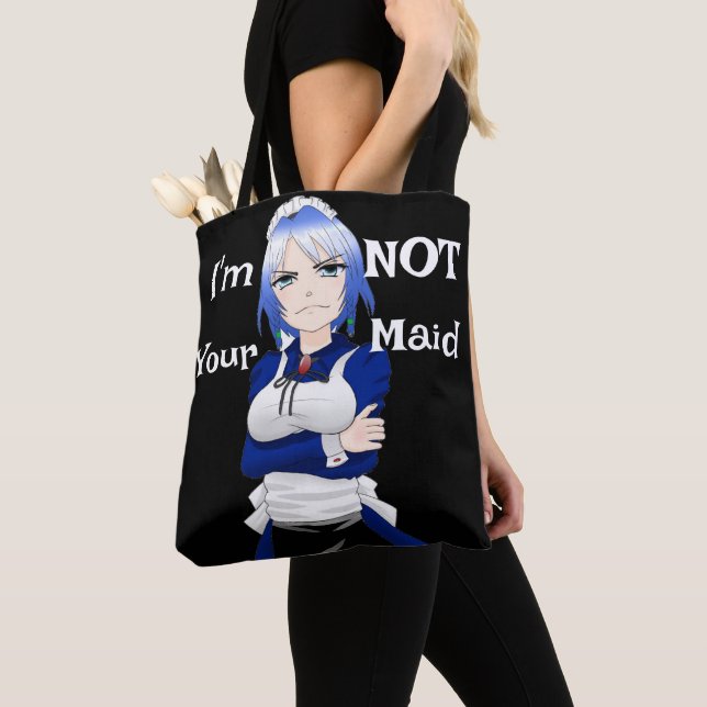 I'm Not Your Maid Tote Bag (Close Up)