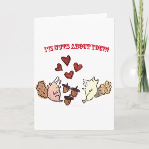 IM NUTS ABOUT YOU CARD