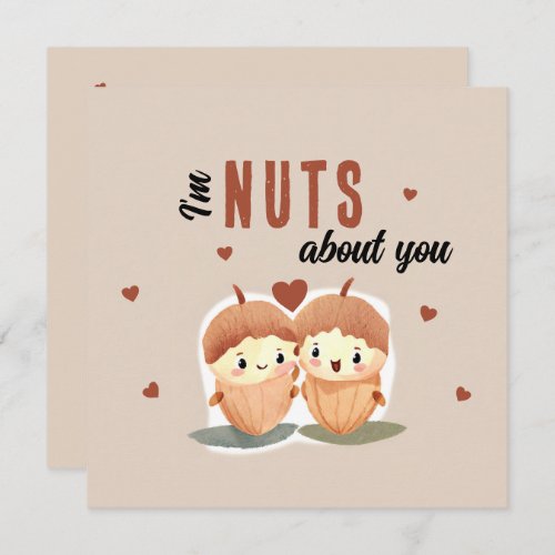 Im Nuts about you Funny Cute Valentines Day  Holiday Card