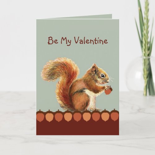 Im nuts about you Valentine Fun Squirrel Love  Holiday Card