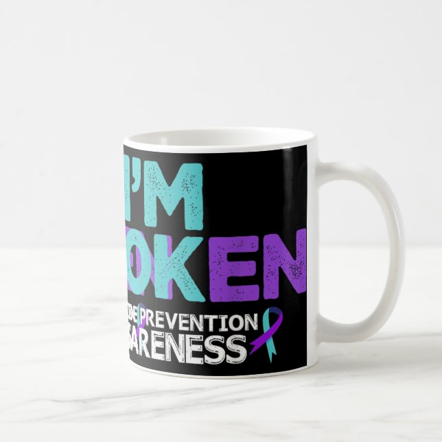 Im Ok Im Broken Suicide Prevention Awareness Semic Coffee Mug (Right)