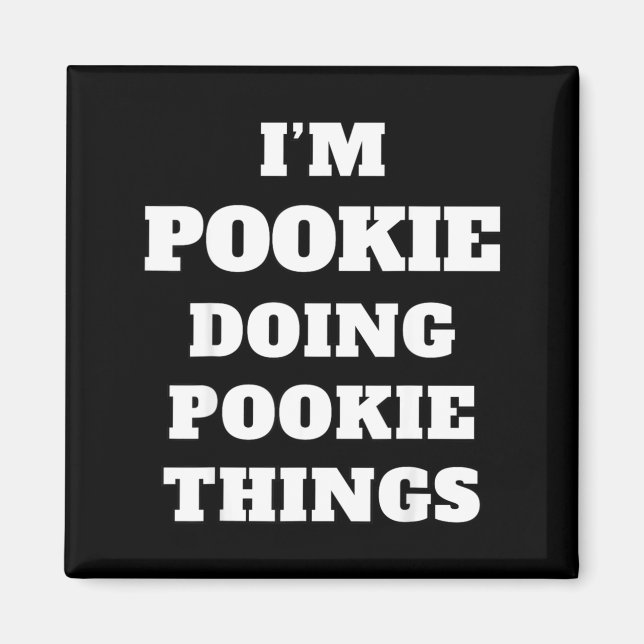 I'm Okie Doing Okie Things Aesthetic Slang Viral G Magnet (Front)