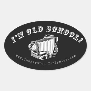 I'm Old School! Oval Sticker