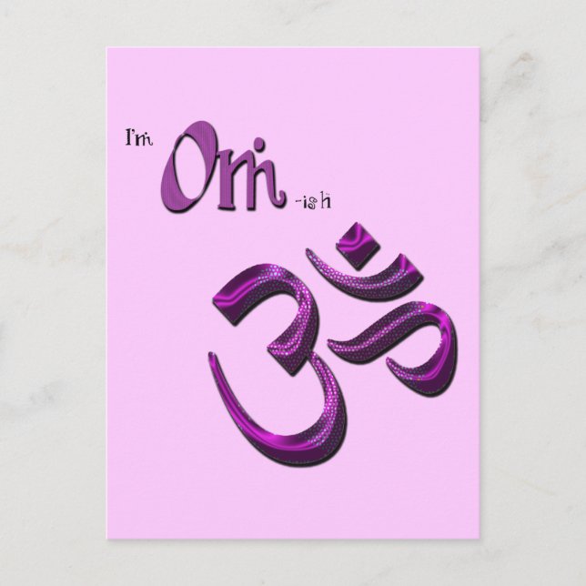 I'm Om-ish Om Symbol Aum Postcard (Front)
