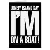I'm on a Boat (Front)