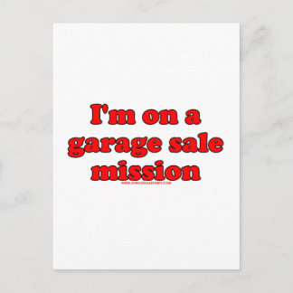 I'm On A Garage Sale Mission Postcard