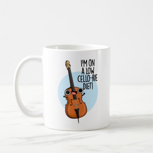 I'm On A Low Cello-rie Diet Funny Cello Pun  Coffee Mug (Left)