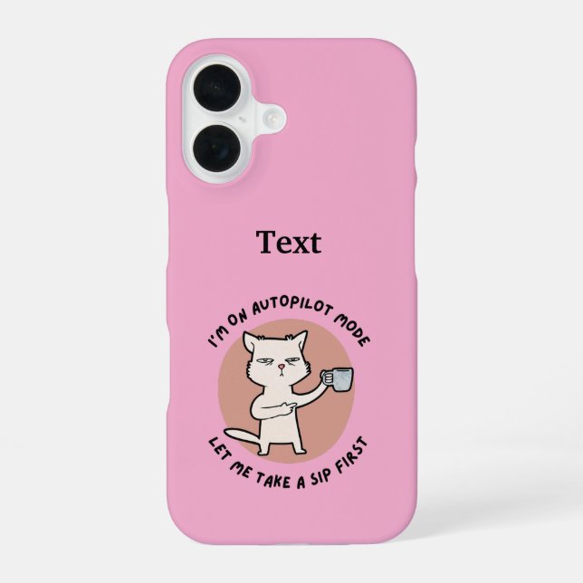 I'm on autopilot mode funny Cat Iphone Case (Back)