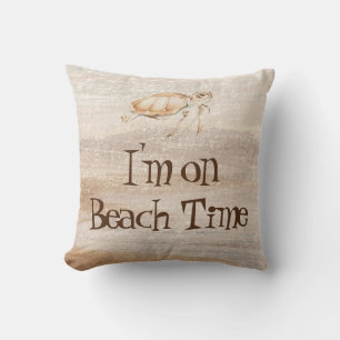 I'm On Beach Time Sea Turtle Fun Quote Animal Throw Pillow