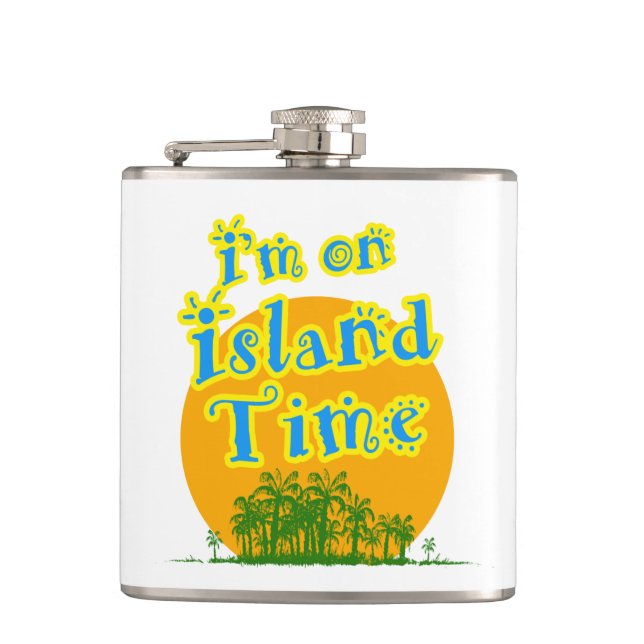 I'm on Island Time Flask (Front)