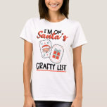 I'm On Santa's Crafty List - Card Making Christmas T-Shirt<br><div class="desc">I'm On Santa's Crafty List - Card Making Christmas</div>