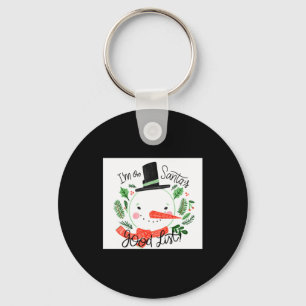 Im On Santas Good List Snowman Toddler Keychain