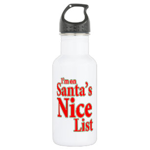 I'm on Santa's Nice List Water Bottle
