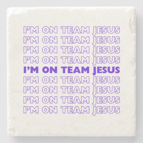 Im on Team Jesus coaster