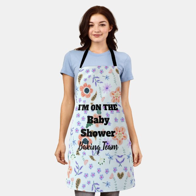  I'M ON THE ﻿﻿Baby Shower Team Flower Apron (Worn)