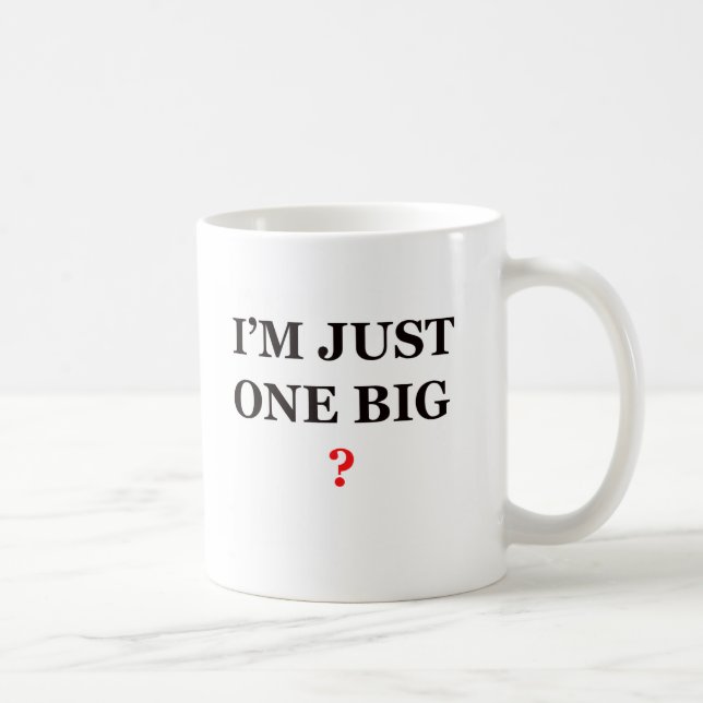 I'm One Big Question Mark Coffee Mug (Right)