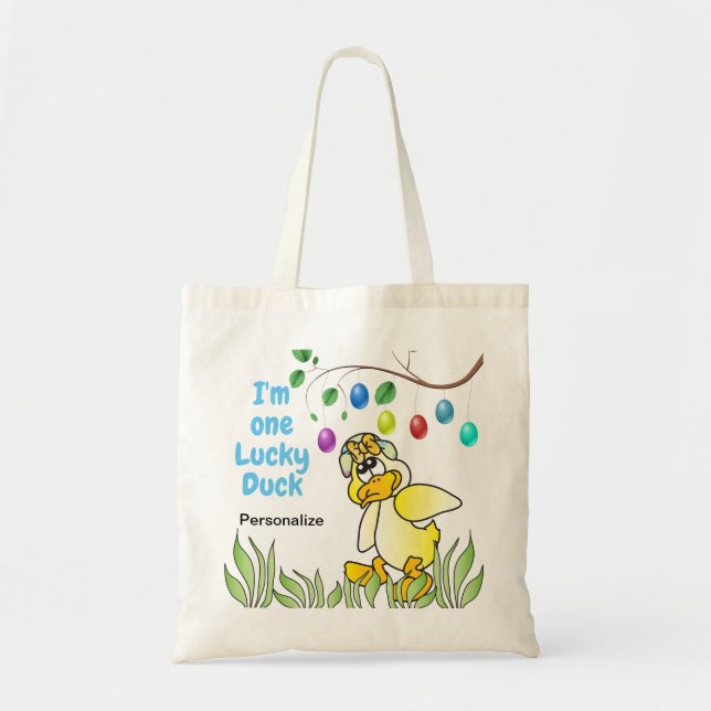 I'm One Lucky Duck Tote Bag (Front)