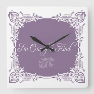 I'm One of a Kind Quote Square Wall Clock