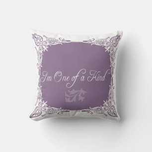 I'm One of a Kind Quote Throw Pillow
