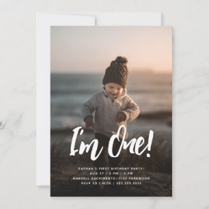 I'm One!   Photo Overlay 1st Birthday Invitation