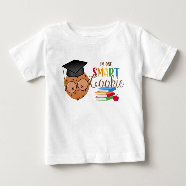 I'm One Smart Cookie Shirt (Front)