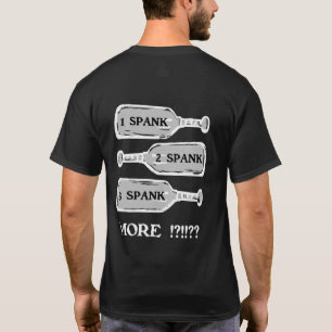I'm Only Bad/Spanked Double-sided T-Shirt