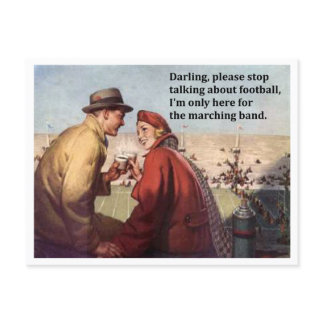 I'm Only Here For the Marching Band Football Game Postcard