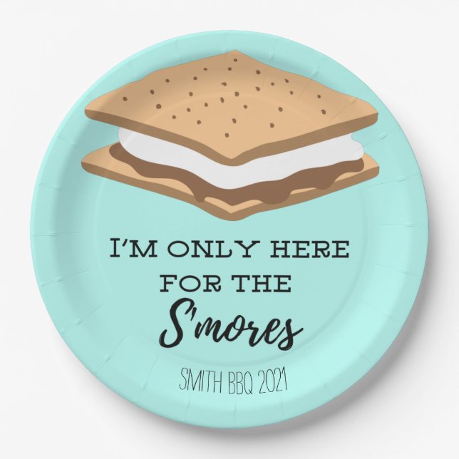 I'm only here for the S'mores  Paper Plates (Front)