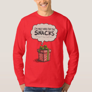 I'm Only Here For The Snacks, Grinch Mode Xmas T-Shirt