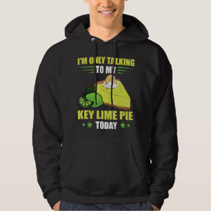 Im Only Talking Florida Pie Lemon Pie Dessert Key Hoodie