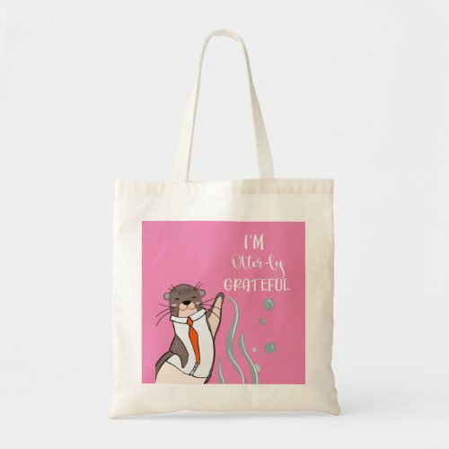 Im otter utterly grateful for you Christmas thank Tote Bag