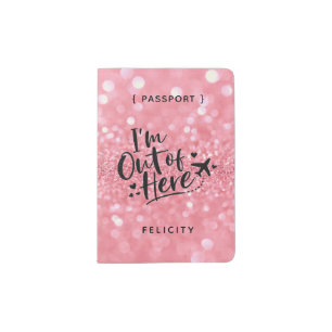 I'm Out of Here Stylish Typography Monogram Pas Passport Holder